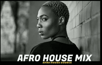 AFRO HOUSE SOURCE SET MIX