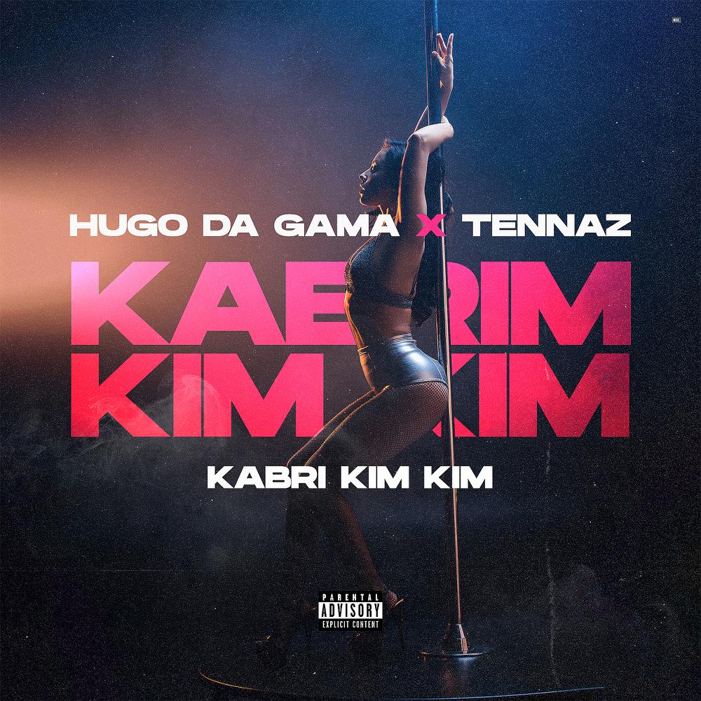  Hugo Da Gama - Kabrim Kim Kim feat. Tennaz