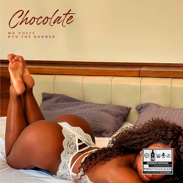 MD Chefe - Chocolate Feat Ryu, the Runner