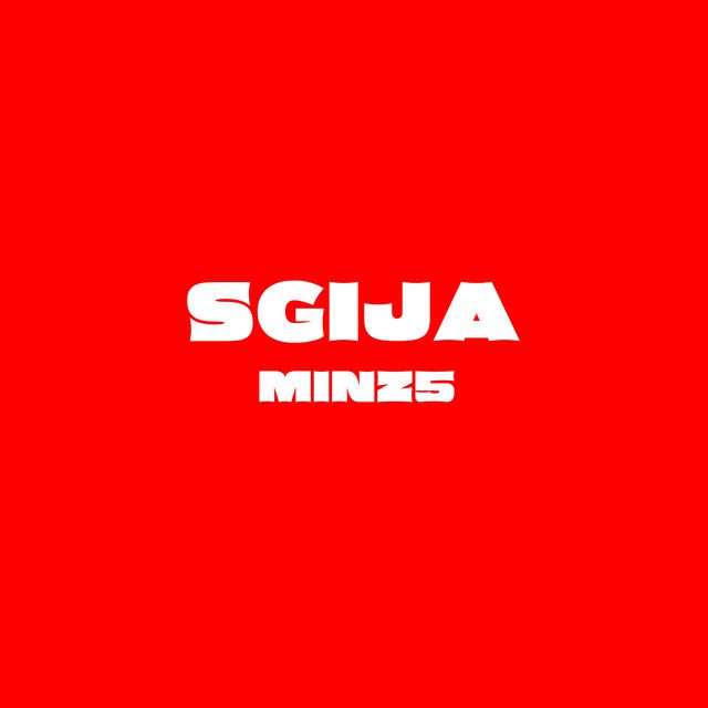 Minz5 - Sgija Feat Busta 929, Yumbs