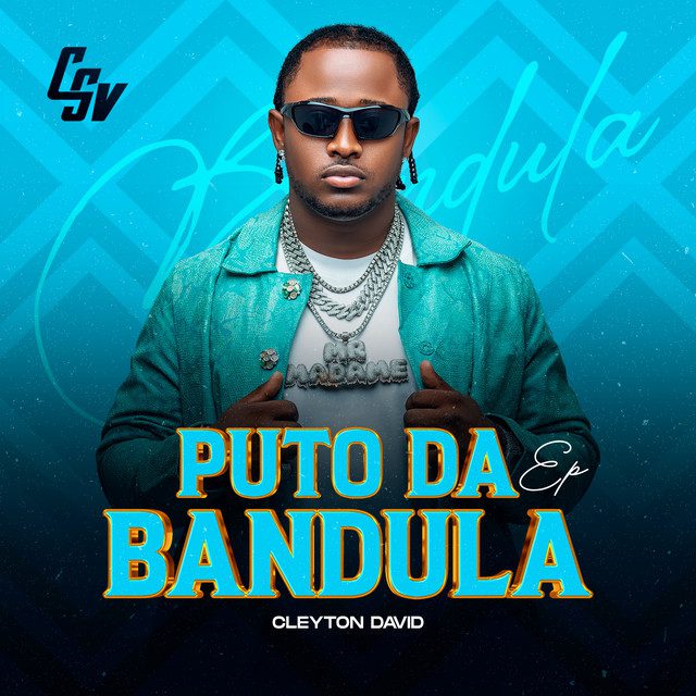 Cleyton David - Puto da Bandula (EP)