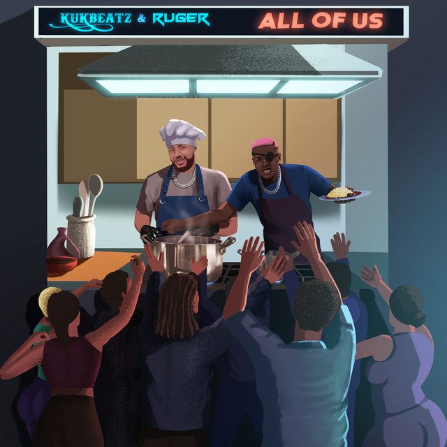 Kukbeatz - All of Us Feat Ruger