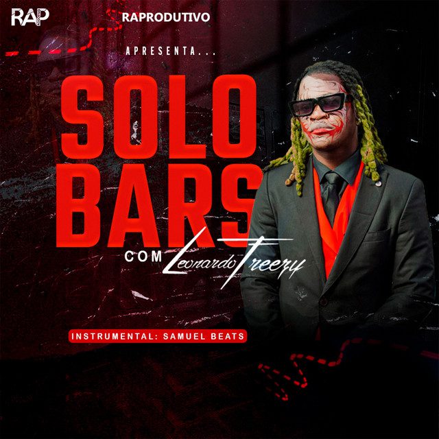 RAProdutivo, Leonardo Freezy - Solo Bars O Vilão
