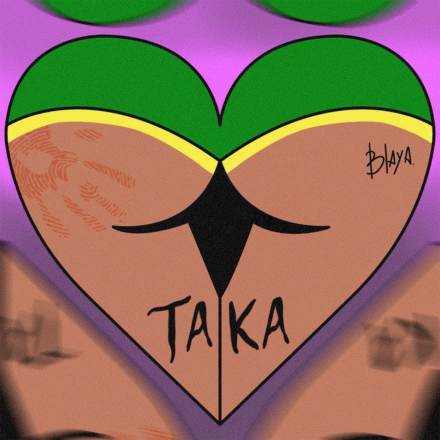 Blaya - Taka