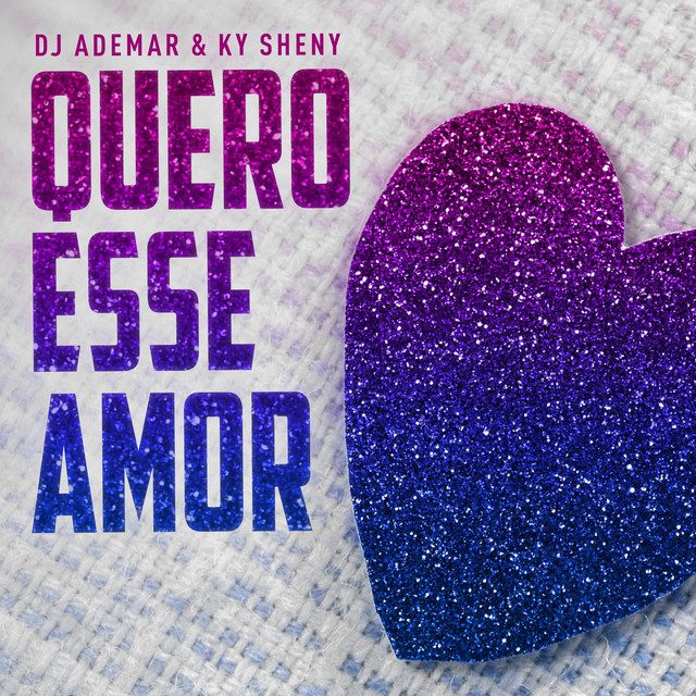 Dj Ademar - Quero Esse Amor Sped Up Feat Ky Sheny