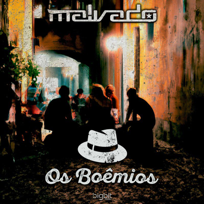 Dj Malvado - Os Boêmios