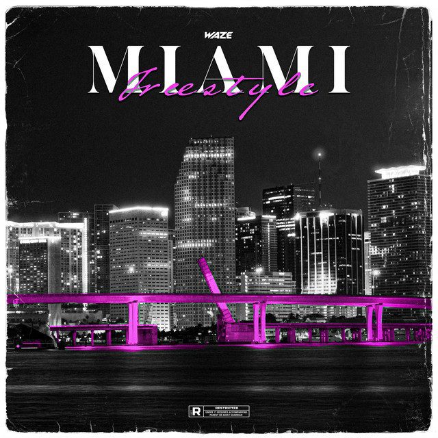 Waze - Miami Freestyle