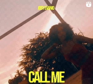 Josy Evânio - Call Me  
