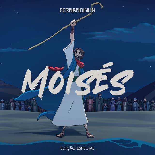 Fernandinho - Moisés Cântico À Moisés 