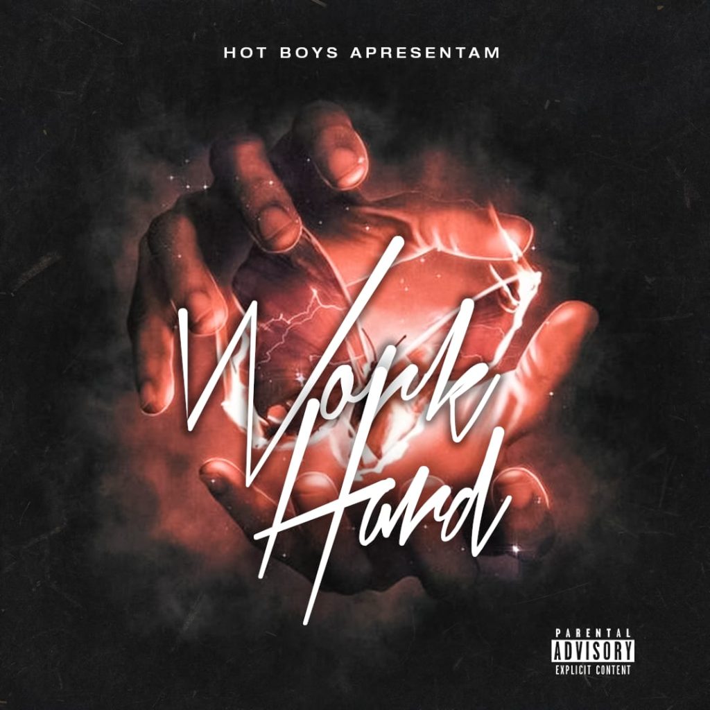 Hot Boys - Work Hard (EP)