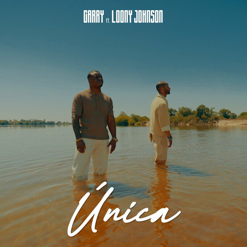 Garry Unica Feat Loony Johnson