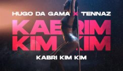 Hugo Da Gama – Kabrim Kim Kim feat. Tennaz