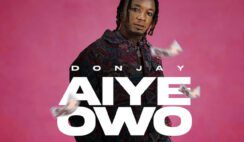 Don Jay – Aiye Owo