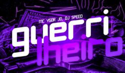 MC Ygor JD – Guerrilheiro Feat Love Funk, Dj Speed