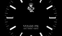 Vulgo FK – Não Tenho Tempo Feat Marquinho no Beat, Pedro Lotto, WEY