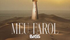 BASS – Meu Farol