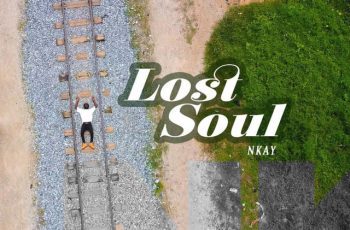 Nkay – Lost Soul