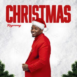 Rayvanny - Christmas