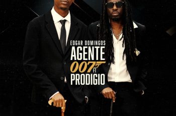 Edgar Domingos – Agente 007 feat Prodigio