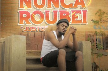 Button Rose – Nunca Roubei Justo Feat Biig Star