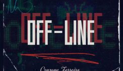 Cryzone Ferreira – Off-Line Feat Dj Aka-M