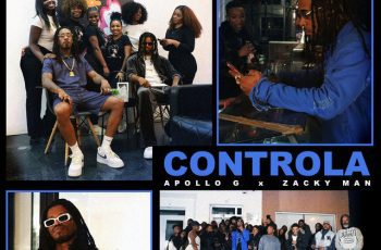 Apollo G – Controla Feat Zacky Man