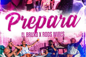 El Bruxo – Prepara Feat Rods Wires