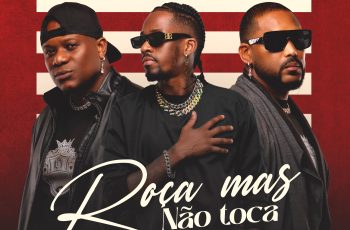 Observadores – Roça Mais Não Toca Feat Vc