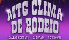 Dallas Company – MTG CLIMA DE RODEIO Feat Dj Batata, Mc Mingau