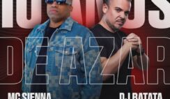 Dj Batata – 10 Anos de Azar Feat Mc Siena