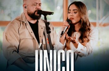 Fernandinho – Único (Acústico) Feat Gabriela Rocha