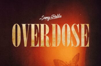 Samy Palila – Overdose