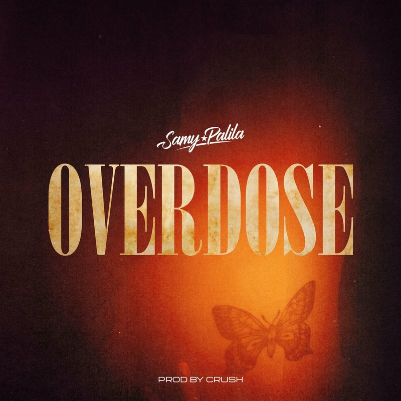 Samy Palila - Overdose