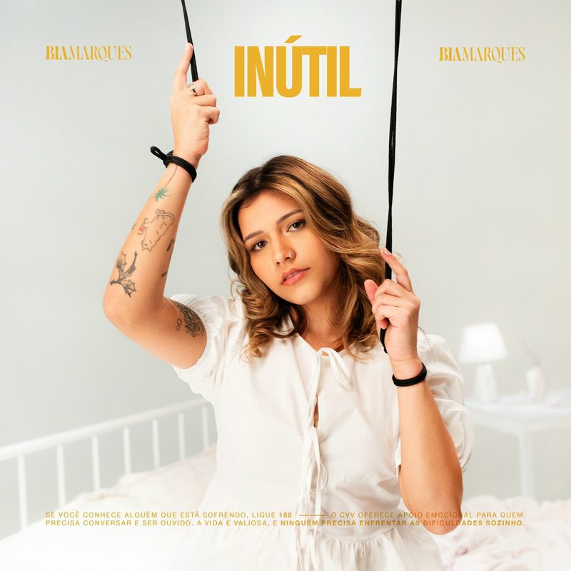 Bia Marques - Inútil