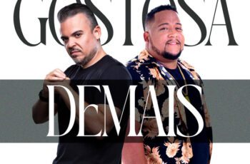 Dj Batata – Gostosa Demais Feat MC Nandinho