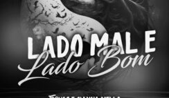 Giana Mello – Lado Mal e Lado Bom Feat TR3VAS