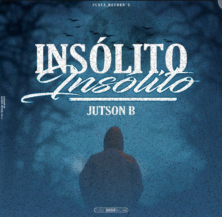 Jutson B - Insólito