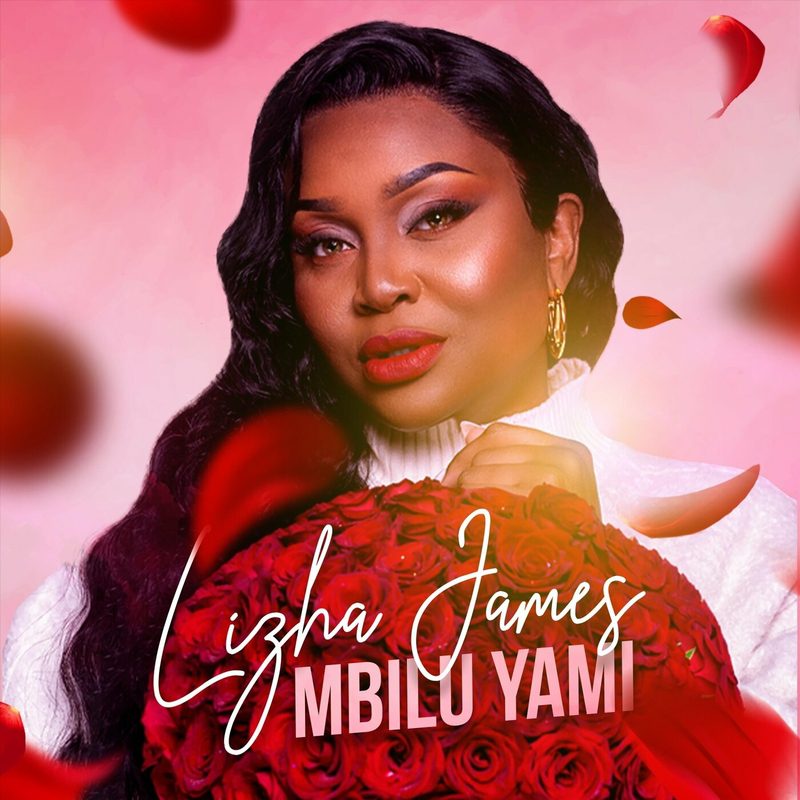 Lizha James - Mbilu Yami