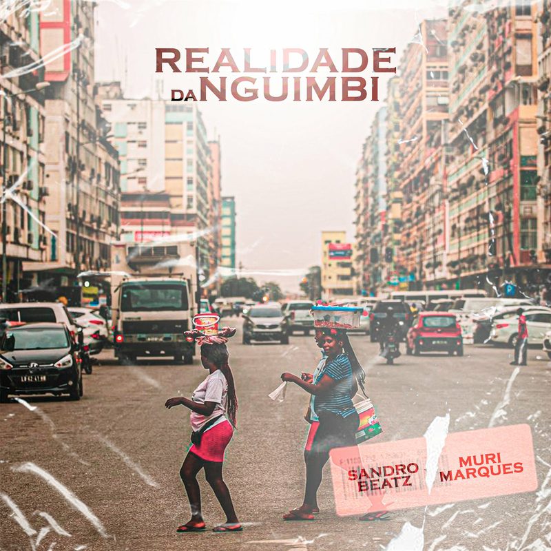 Muri Marques - Realidade da Nguimbi Feat Sandro Beatz