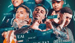 Oldilla –  Eai Como Que Ta Feat Mc Tuto, Mc Lele JP, Love Funk, Gabb MC, Mc Vine7, Salvador da Rima