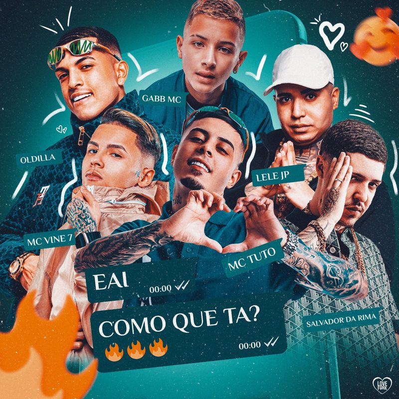 Oldilla - Eai Como Que Ta Feat Mc Tuto, Mc Lele JP, Love Funk, Gabb MC, Mc Vine7, Salvador da Rima