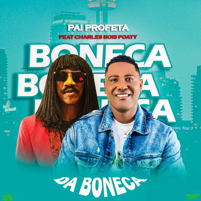 Pai Profeta - Da Boneca Feat Charles Bois Poaty