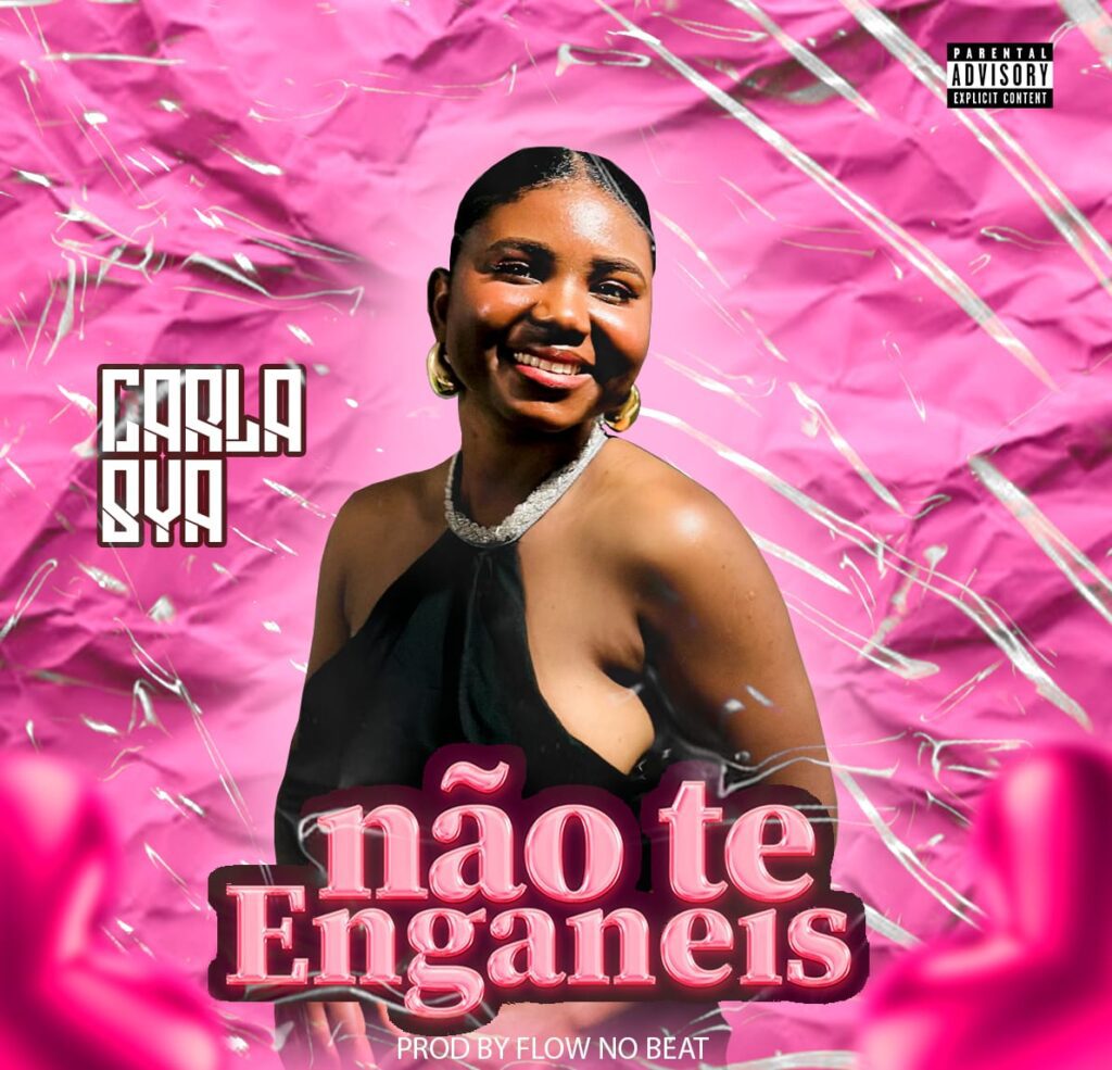 Carla Bya - Não Te Enganeis