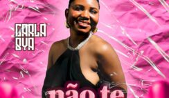 Carla Bya – Não Te Enganeis (Prod. Flow No Beat)