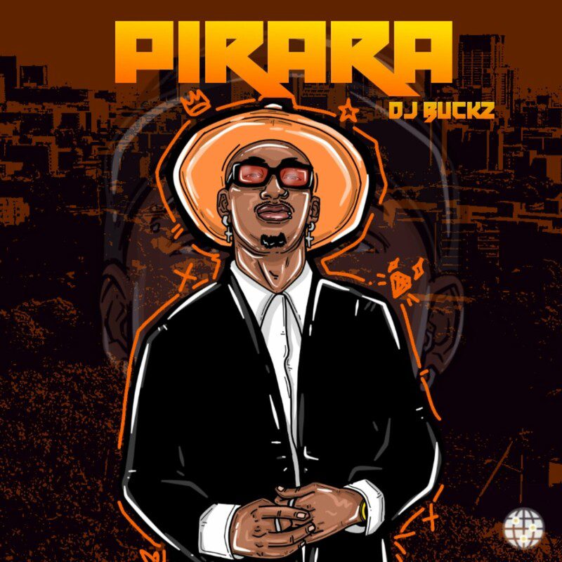 DJ Buckz - PIRARA Feat Black Motion