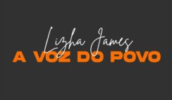 Lizha James – A Voz Do Povo