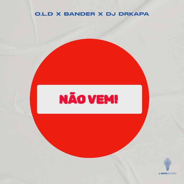 O.L.D - Não Vem Feat Bander, DJ Drkapa