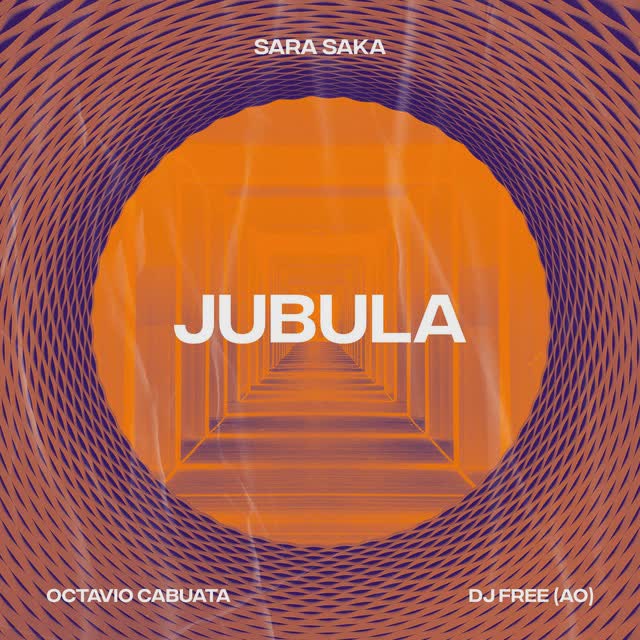 Sara Saka x Dj Free & Octávio Cabuata - Jubula